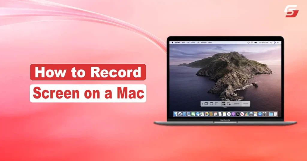 How to Record Screen on Mac (2024 Guide) How to Record Screen On a Mac
