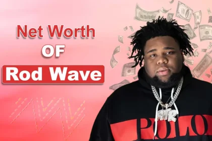 Rod Wave Net Worth