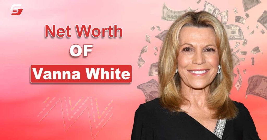 Vanna White Net Worth