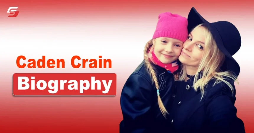 Caden Crain Biography