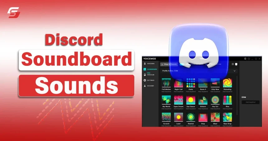 Discord Soundboard Sounds