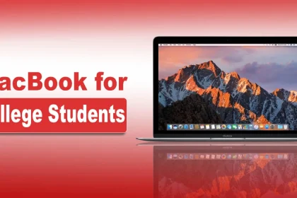 MacBook for College Students