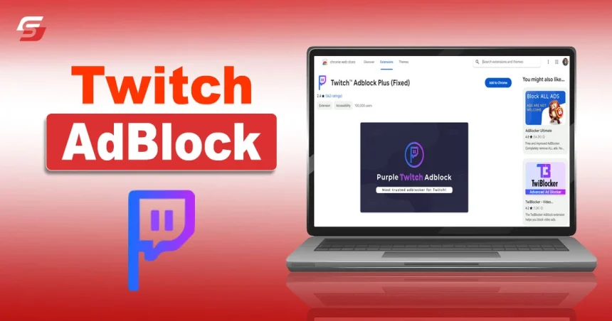 Twitch AdBlock Plus