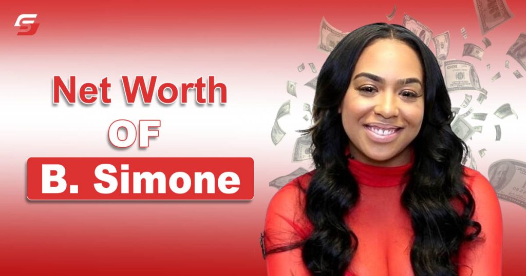 Net Worth of B. Simone