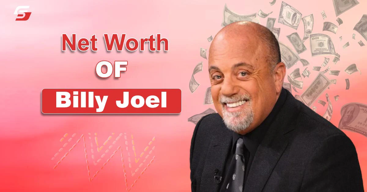 Billy Joel Net Worth