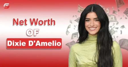 Dixie D’Amelio Net Worth in 2025 – Including TikTok Earning Dixie D'Amelio Net Worth