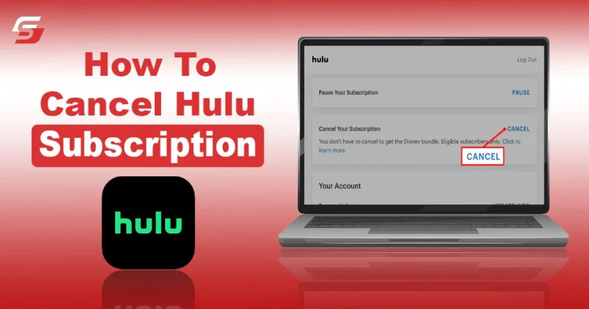 How To Cancel Hulu Subscription