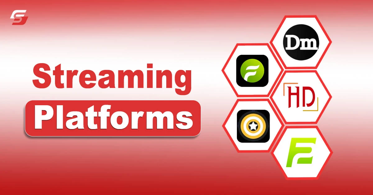 Streaming Platforms