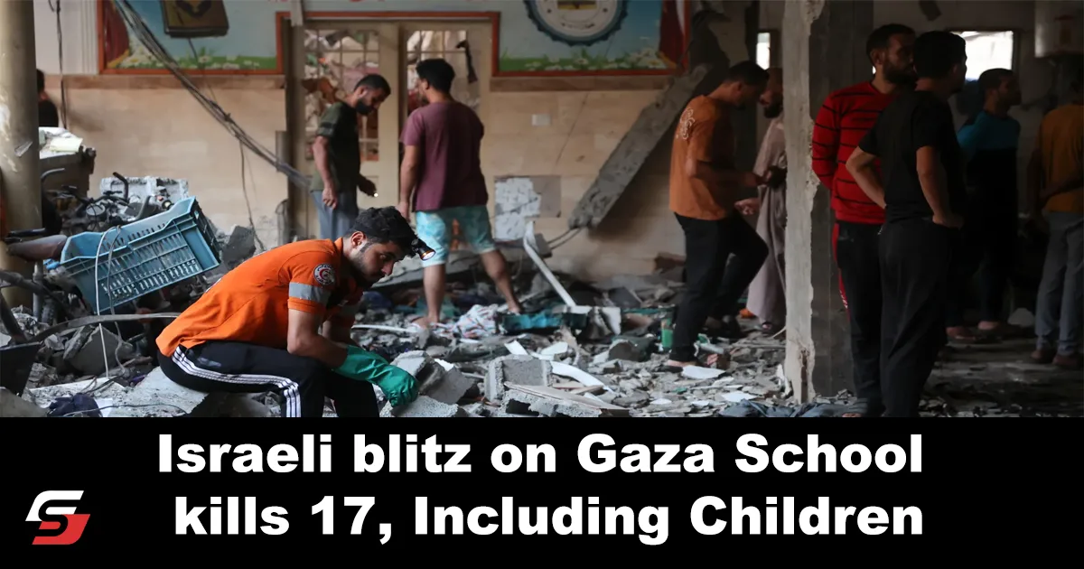 Israeli Blitz on Gaza School Kills 17, Including Children 