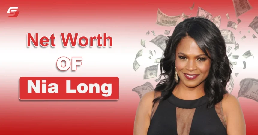 Nia Long Net Worth