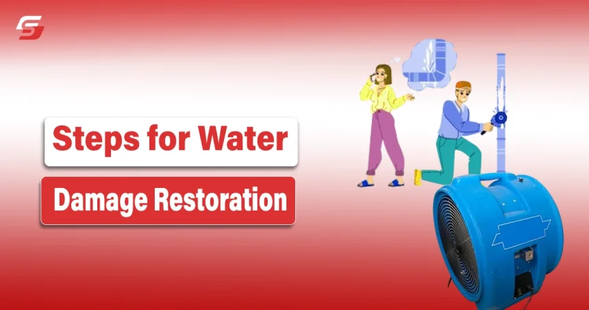 Steps for Water Damage restoration