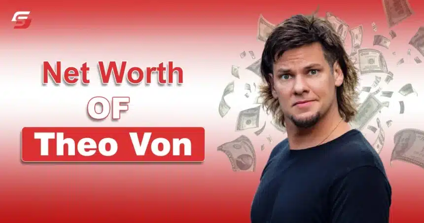 Theo Von Net Worth