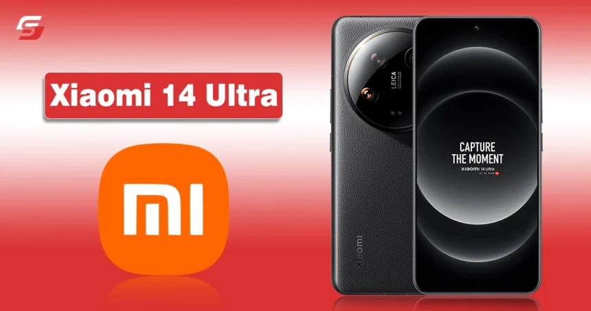 Xiaomi 14 Ultra Specifications & Reasons to Buy