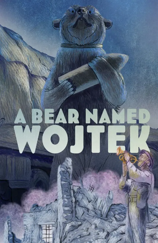 A Bear Named Wojtek