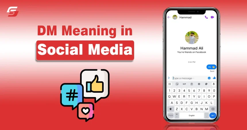 DM Meaning in Social Media