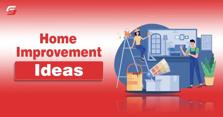 Home Improvement ideas