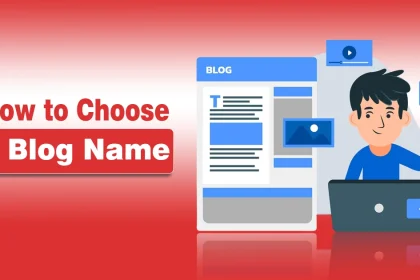 How to Choose a Blog Name