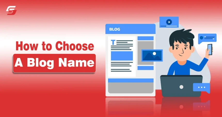 How to Choose a Blog Name