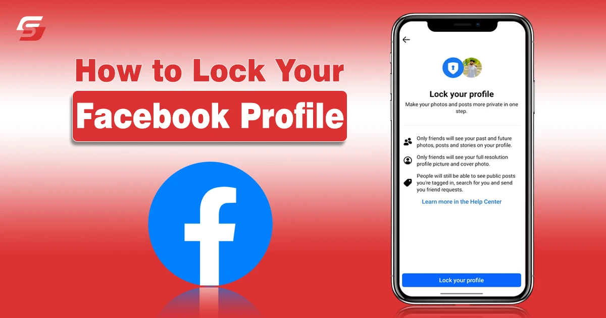 How to Lock Your Facebook Profile