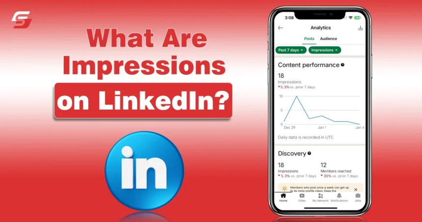 What Are Impressions on LinkedIn