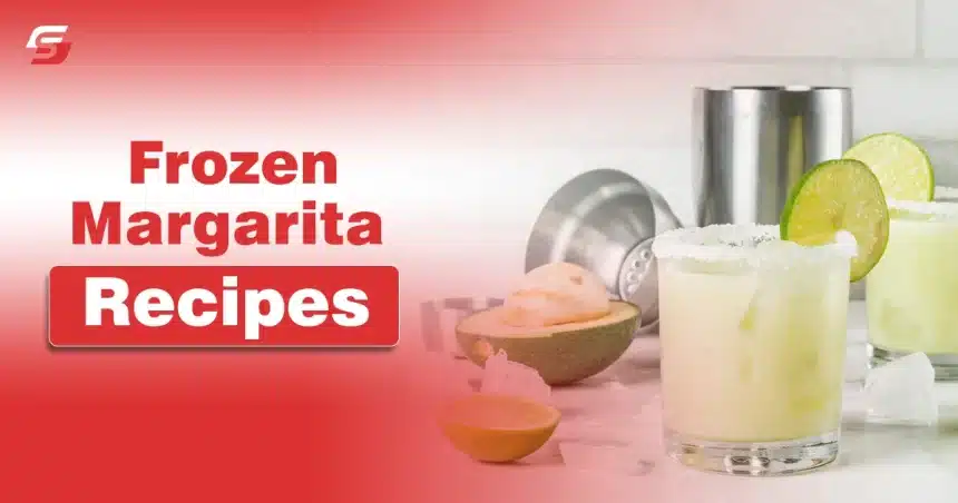 Frozen Margarita Recipes