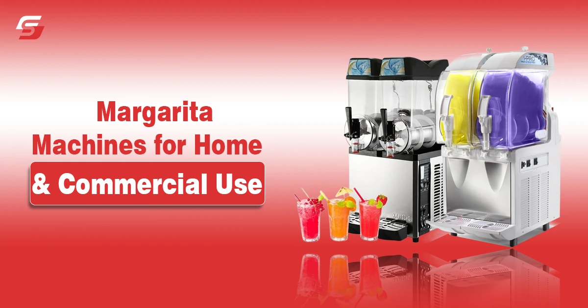 Margarita Machines for Home & Commercial Use