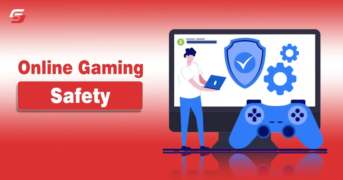 Online Gaming Safety guide