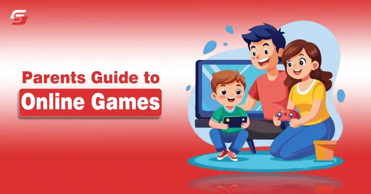 Parents Guide to Online Gaming