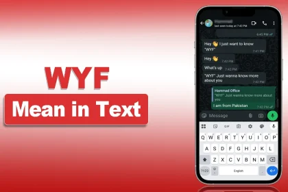 What Does WYF Mean in Text