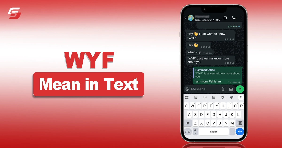 What Does WYF Mean in Text