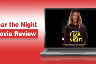 Fear the Night Movie Review