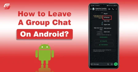 How to Leave a Group Chat on Android – Complete Guide (2025) How to Leave a Group Chat on Android?
