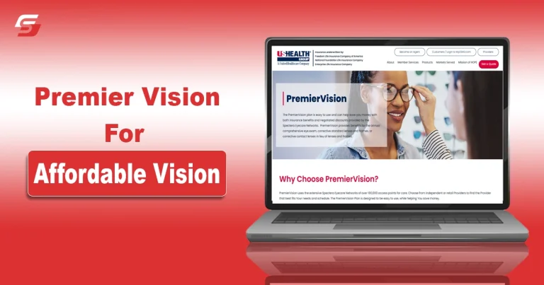 Premier Vision for Affordable Vision