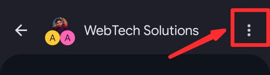 Tap the three-dot menu at the top right