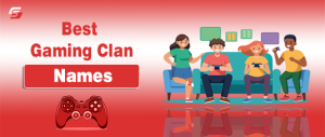Top 100 Best Gaming Clan Names To Boost Your Team Morale Best Gaming Clan Names