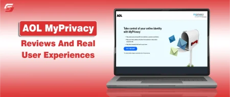 AOL MyPrivacy Reviews And Real User Experiences