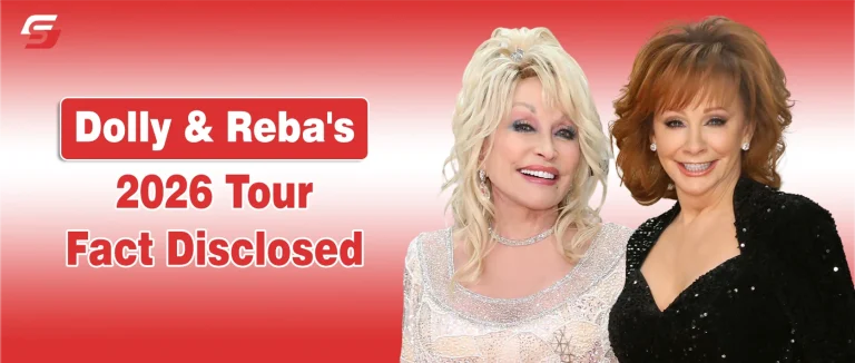 Dolly & Reba's 2026 Tour Fact Disclosed