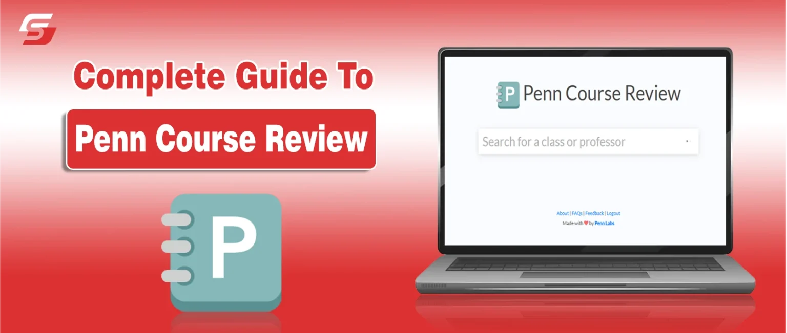 Complete Guide to Penn Course Review for Choosing Your Next Class Complete Guide To Penn Course Review
