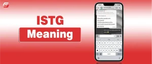 ISTG Meaning, Examples, Slang Origin & How to Use It in 2025 ISTG Meaning, Examples, Slang Origin & How to Use It in 2025