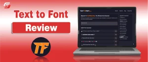 Text to Font Review: A Fun, Free, and Surprisingly Useful Tool for Stylish Text Text to Font Review