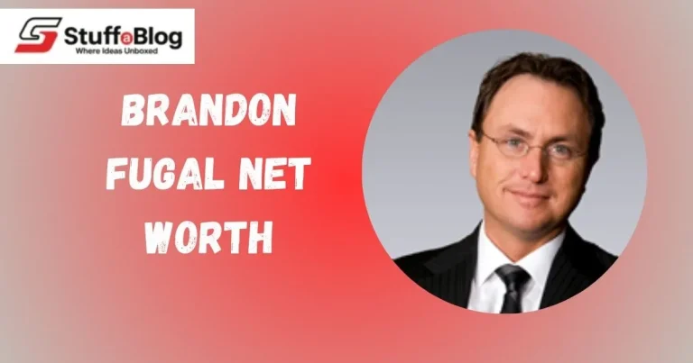Brandon Fugal Net Worth