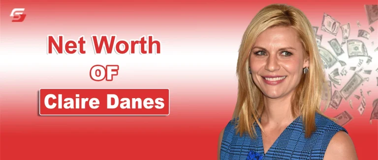 How Claire Danes Earned Her Fortune Through TV and Film Claire Danes portrait with text “Claire Danes Net Worth