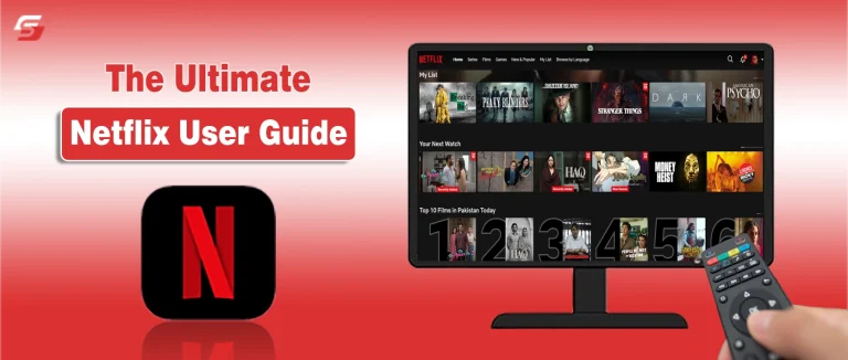 A Comprehensive Netflix User Guide | Everything You Need to Know About Netflix Netflix User Guide displayed on a TV screen showing the Netflix app interface