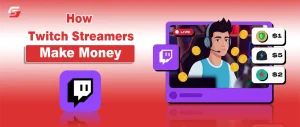 Set up overlay explaining How Twitch Streamers Make Money.