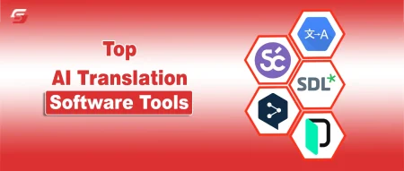 Graphic with bold text “Top AI Translation Software Tools” and hexagonal icons representing translation platforms.