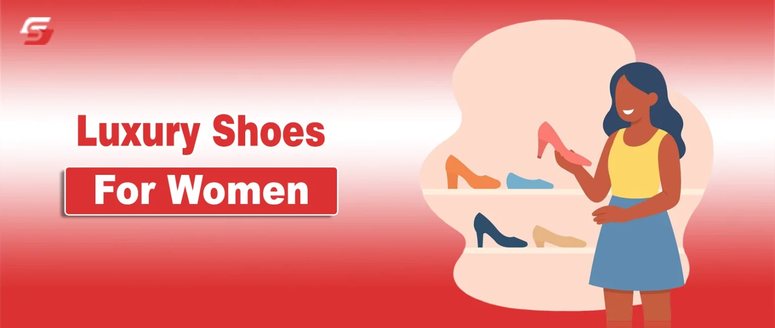 Luxury Shoes for Women: The Ultimate Power Move