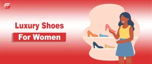 Luxury Shoes for Women: The Ultimate Power Move